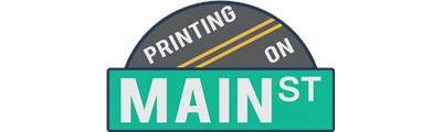 printing on main street