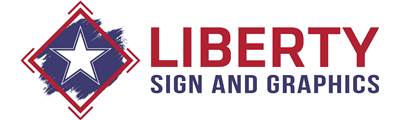 Liberty Sign and Graphics